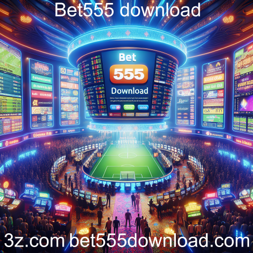 Apostas Esportivas: O Guia Completo na Bet555